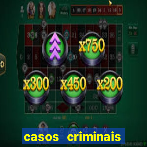 casos criminais para ler pdf